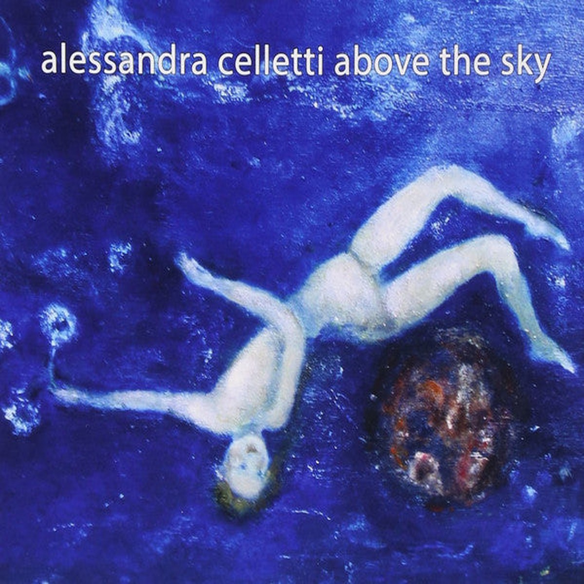 Alessandra Celletti - Above The Sky (CD Album) - NEW