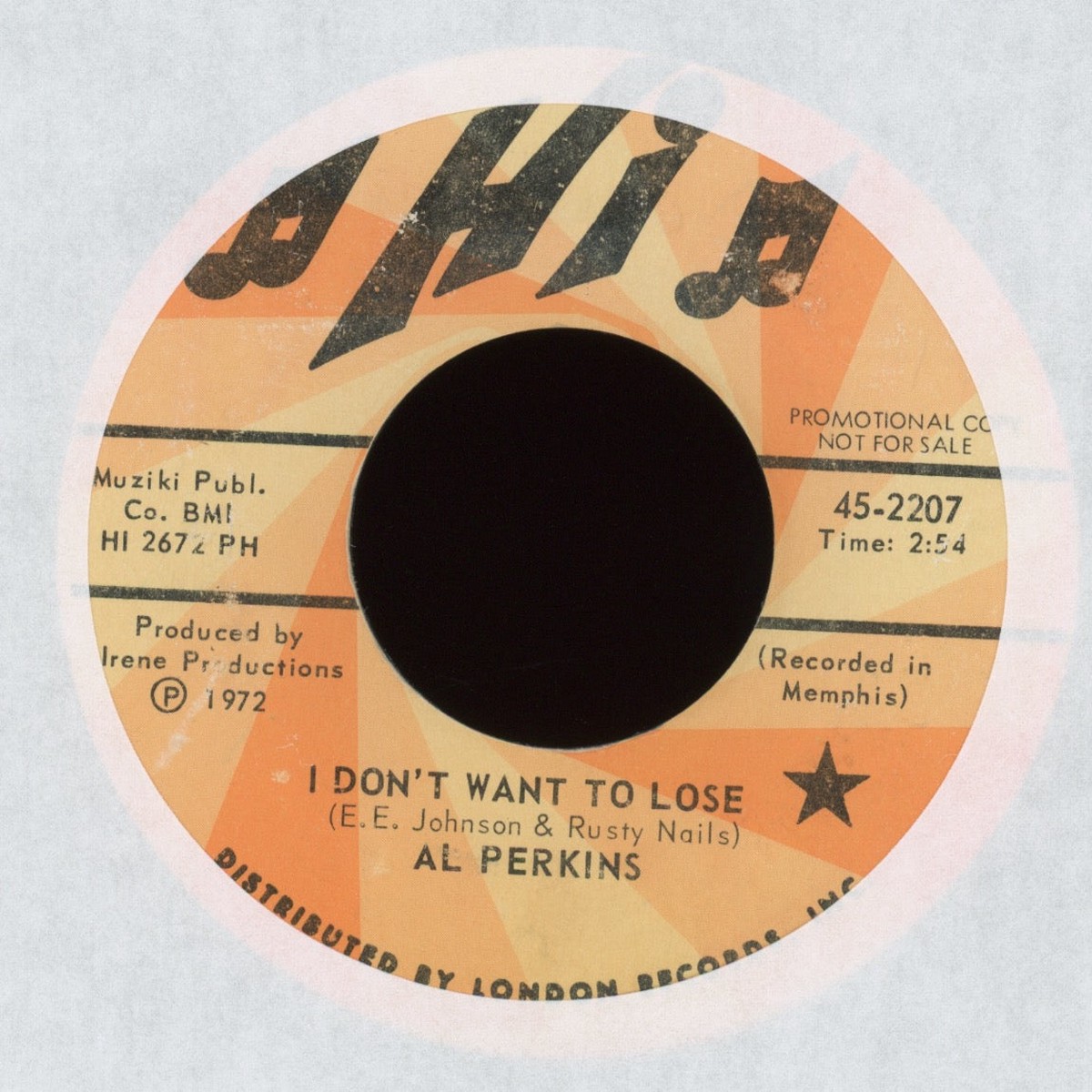 Al Perkins - I Dont Want To Lose on Hi Promo Soul 45
